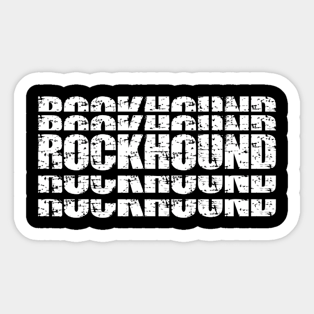 Rockhound- Stacked- Typography- Geology Sticker by Crimson Leo Designs